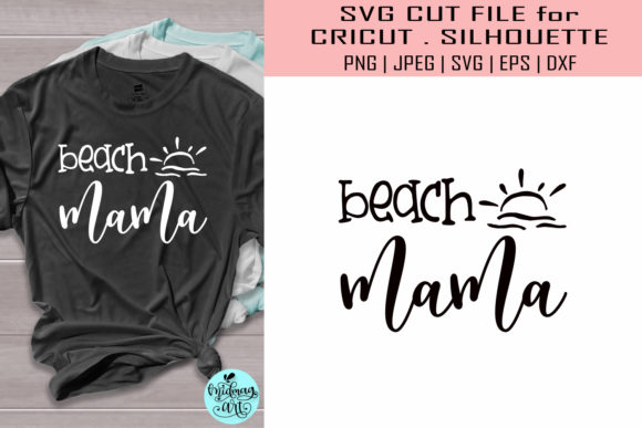 Beach Mama Graphics for T-Shirt Designs
