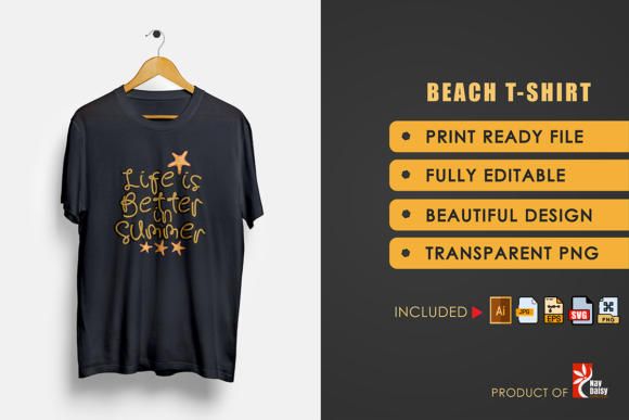 Beach T-shirt Life is Better in Summer