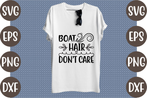 Boat Hair Don’t Care Graphics