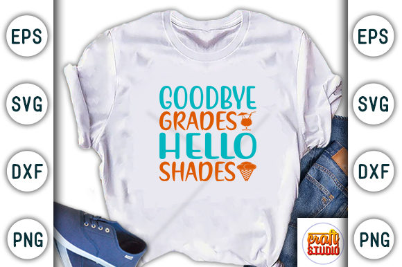 Summer Svg Design, Goodbye Grades