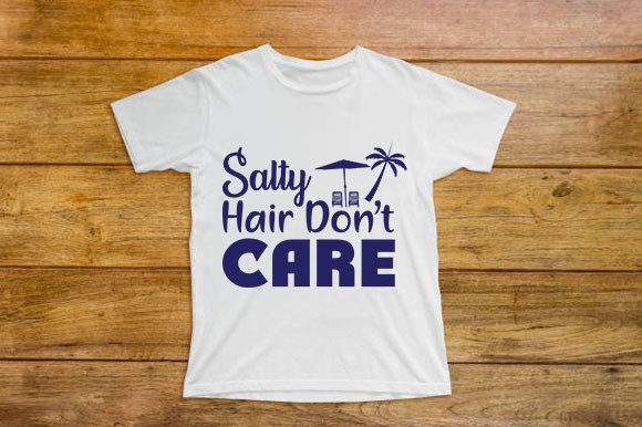 Summer SVG Design, Salty Hair Don’t Care